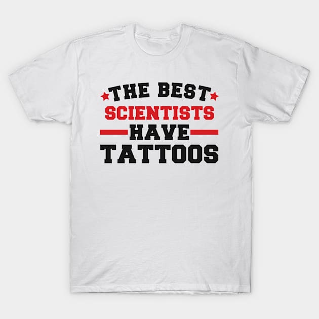 scientist birthday present T-Shirt by SerenityByAlex